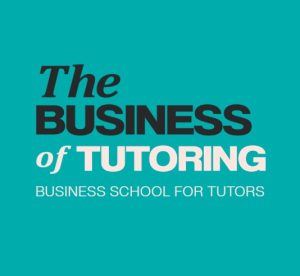 The Business of Tutoring