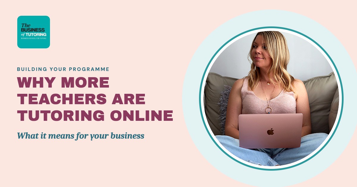 Why More Teachers Are Becoming Online Tutors, and How to Make It Sustainable